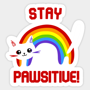 Stay PAWsitive! Motivational Sticker